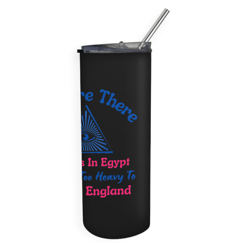 Why Are There Pyramids In Egypt Skinny Tumbler | Artistshot