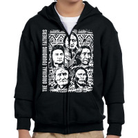 The Original Founding Fathers Native American Themed T Shirt Youth Zipper Hoodie | Artistshot