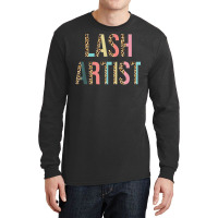 Lash Artist Lashes Eyelashes Leopard Lash Artist T Shirt Long Sleeve Shirts | Artistshot