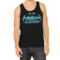 Esthetician Aesthetician Makeup Skin Care Beautician Tank Top | Artistshot