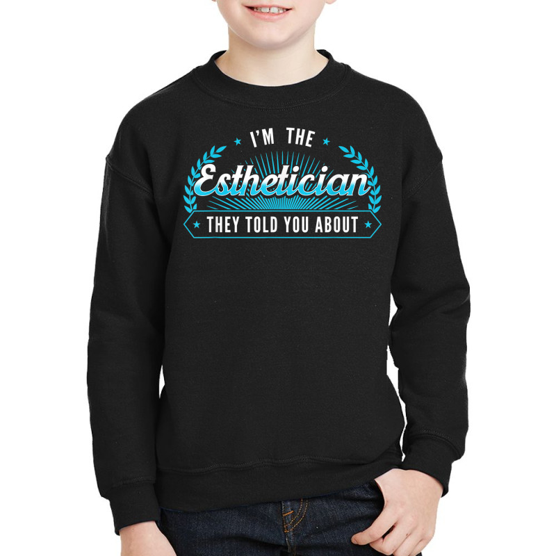 Esthetician Aesthetician Makeup Skin Care Beautician Youth Sweatshirt | Artistshot