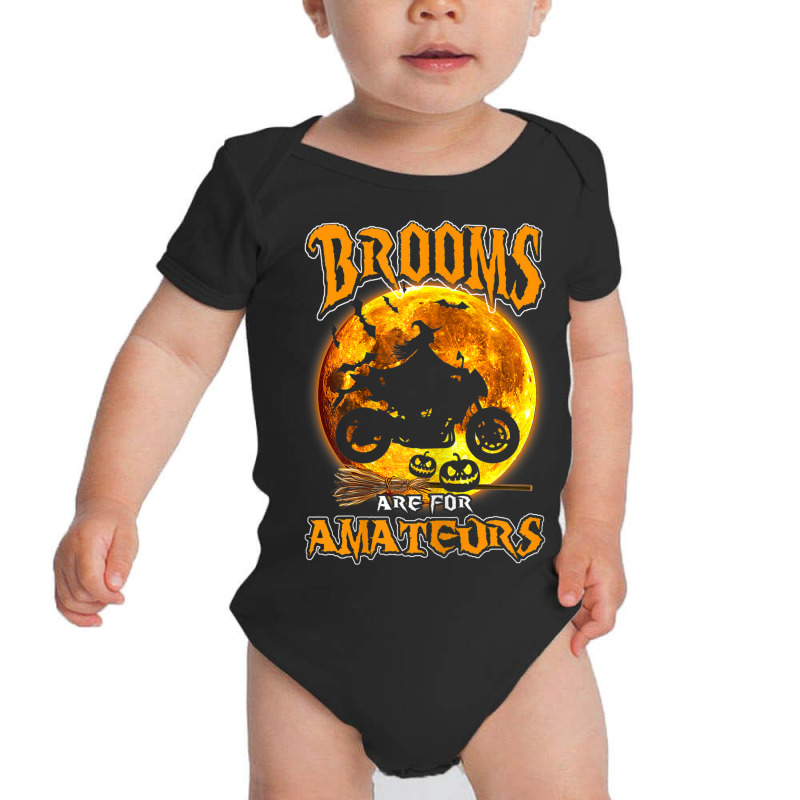 Womens Brooms Are For Amateurs Witch Riding Motorcycle Halloween Baby Bodysuit by Uniform | Artistshot