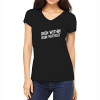 Iron Within Iron Without Tabletop Wargaming Women's V-neck T-shirt | Artistshot