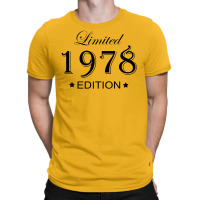 Limited Edition 1978 T-shirt | Artistshot