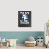 Pop Pop Shark   Pop Pop    Pop Pop Gif   Fahers Day    Pop Pop Birhday Portrait Canvas Print | Artistshot