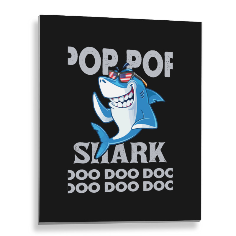 Pop Pop Shark   Pop Pop    Pop Pop Gif   Fahers Day    Pop Pop Birhday Metal Print Vertical | Artistshot