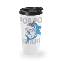 Pop Pop Shark   Pop Pop    Pop Pop Gif   Fahers Day    Pop Pop Birhday Travel Mug | Artistshot