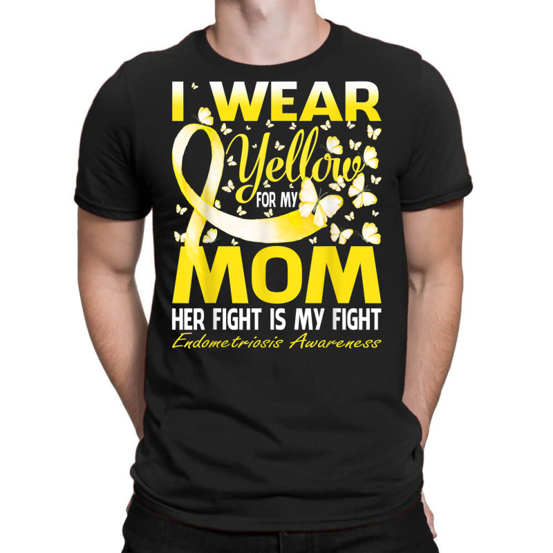 I Wear Yellow For My Mom Endometriosis Awareness T Shirt T-Shirt by cm-arts | Artistshot