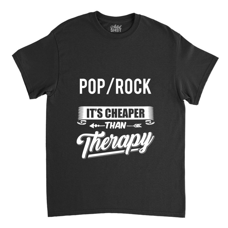 Pop Rock Novely Pop Rock Quoe Classic T-shirt by cm-arts | Artistshot