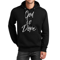 God Is Dope Cute Christian For Teens Unisex Hoodie | Artistshot