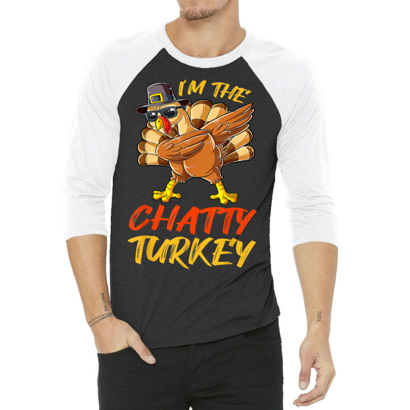 Chatty Turkey Matching Family Group Thanksgiving Party 3/4 Sleeve Shirt | Artistshot