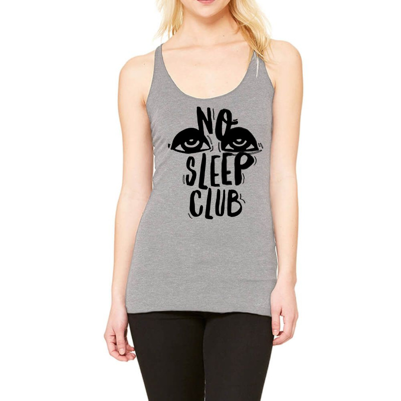 A Girl Who Loves No Sleep Club Cute Photographic Racerback Tank by TERRANCECOTT | Artistshot