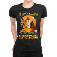 Just A Woman Who Loves Standard Poodle And Halloween Ladies Fitted T-shirt | Artistshot