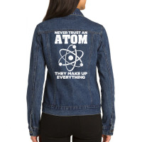 Funny Atom Art Men Women Stem Molecule Chemistry Teacher T Shirt Ladies Denim Jacket | Artistshot