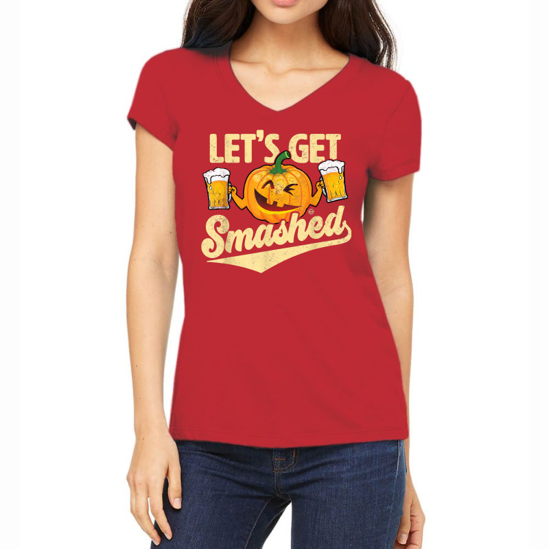 Lets Get Smashed Funny Pumpkin Beer Halloween T Shirt Women's V-Neck T-Shirt by vaesifoxidy | Artistshot