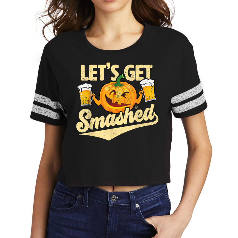 Lets Get Smashed Funny Pumpkin Beer Halloween T Shirt Scorecard Crop Tee by vaesifoxidy | Artistshot