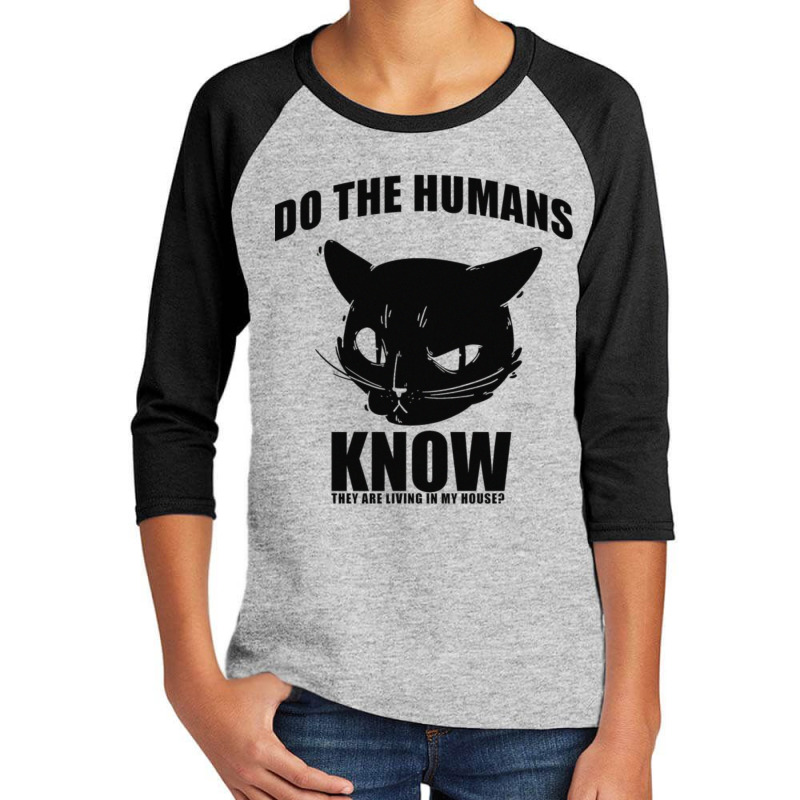 Do Human Know They Live In My House Youth 3/4 Sleeve by Kuwannin528 | Artistshot