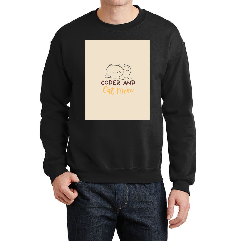 Coder And Cat Mom Codingcoder Software Engineer Developer Programmer G Crewneck Sweatshirt | Artistshot