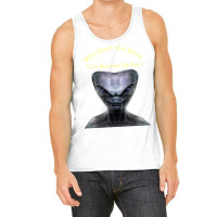 Why Don't You Invite Us, Alien Halloween T Shirt Tank Top | Artistshot