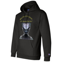 Why Don't You Invite Us, Alien Halloween T Shirt Champion Hoodie | Artistshot