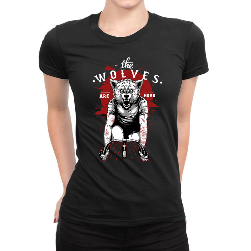 The Wolves Are Here, The Wolves Have Arrived, The Exhausting Wolves, T Ladies Fitted T-Shirt by SHPONYDS | Artistshot