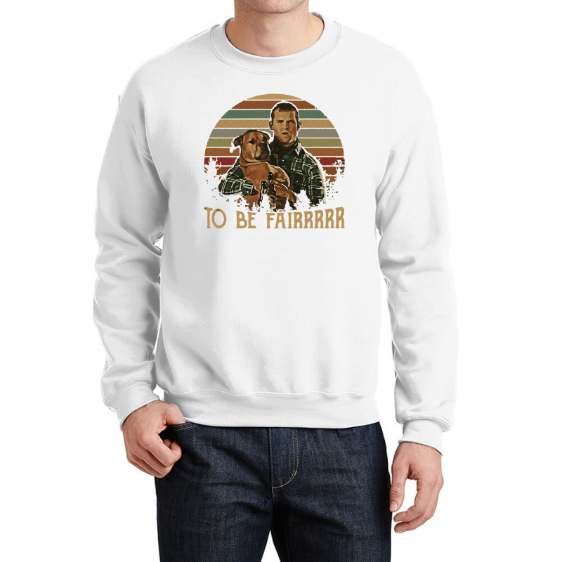 Letterkenny Tribute To Be Fair Ceramic Crewneck Sweatshirt by cm-arts | Artistshot