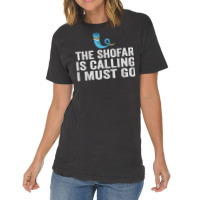 The Shofar Is Calling And I Must Go Rosh Hashanah New Year T Shirt Vintage T-shirt | Artistshot