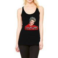 Angela Lansbury (jessica Fletcher) Murder She Wrote Confession. I Kill Racerback Tank | Artistshot