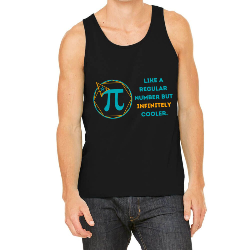 Pi Like A Regular Number But Infinitely Cooler (13) Tank Top by cm-arts | Artistshot