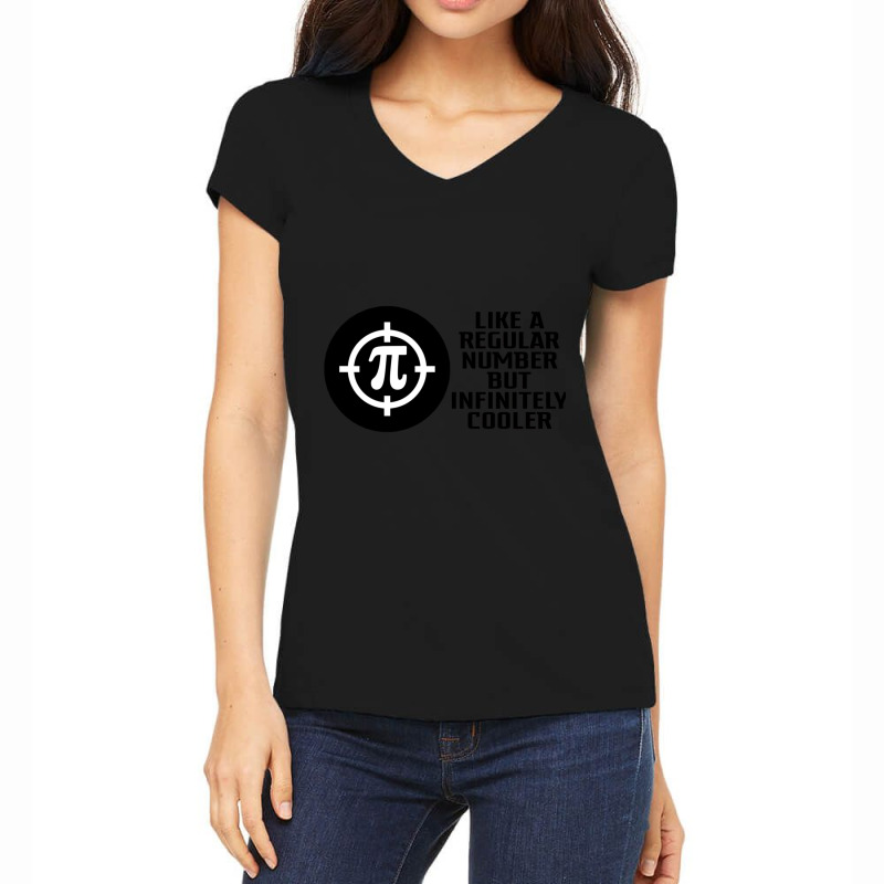 Pi Like A Regular Number But Infinitely Cooler Gifts Women's V-Neck T-Shirt by cm-arts | Artistshot