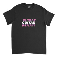 Guitar Musical Instrument Guitarist Classic T-shirt | Artistshot