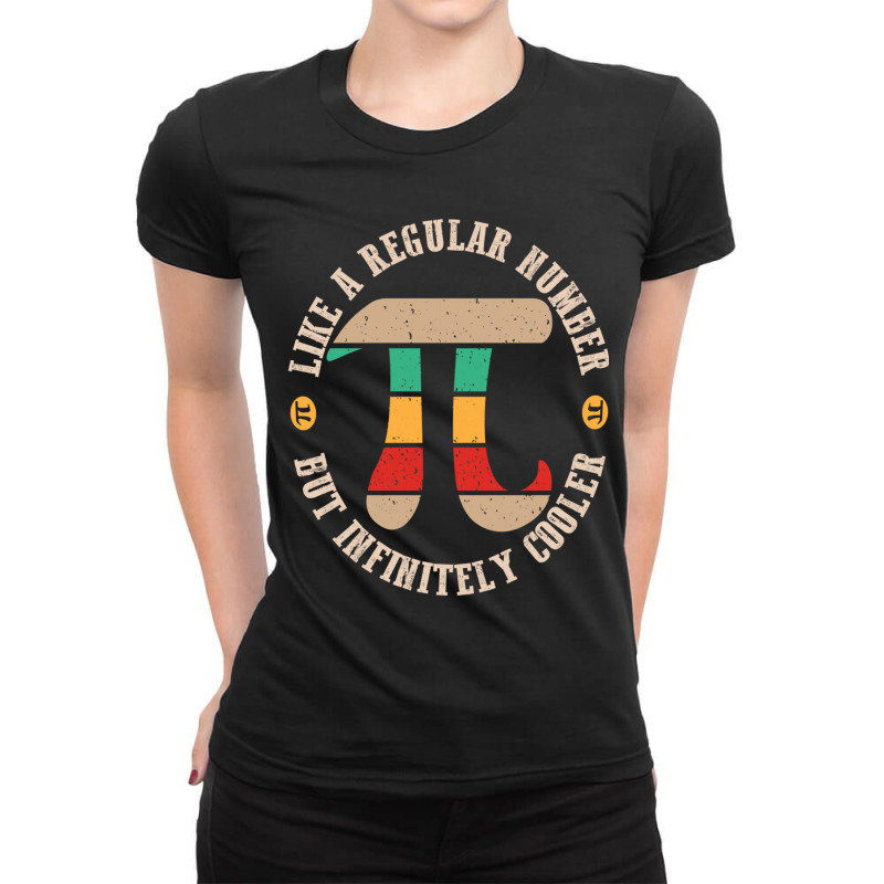 Like A Regular Number But Infinitely Cooler Funny Great Idea For Gift Ladies Fitted T-Shirt by cm-arts | Artistshot