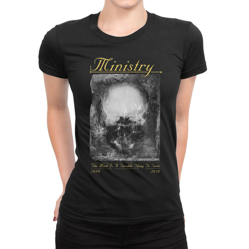 Ministry ?? The Mind Is A Terrible Thing To Taste Ladies Fitted T-Shirt by cm-arts | Artistshot