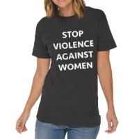 Stop Violence Against Women Vintage T-shirt | Artistshot