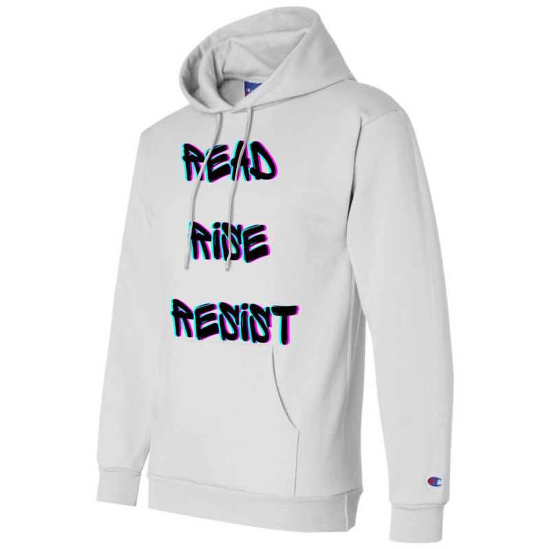 Read Rise Resist Hand Drawn Apparel And Accessories At Discounted Pric Champion Hoodie | Artistshot