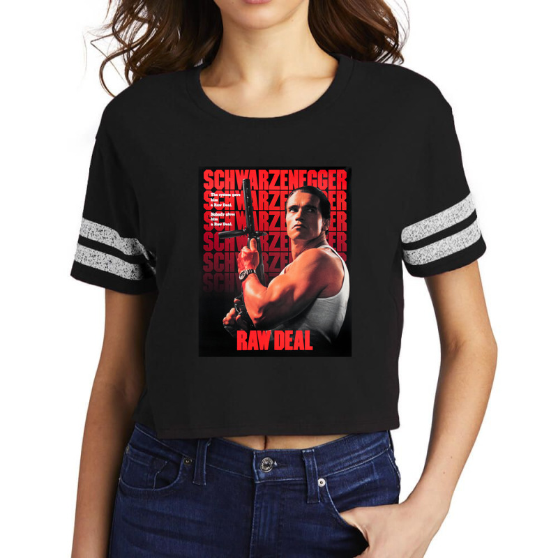 Arnold Man Schwarzenegger Raw Deal Poster Scorecard Crop Tee by SamuelIxcamparic | Artistshot