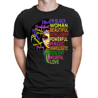 I Am Black History Month Woman Black Girl Magic Melanin T-shirt | Artistshot