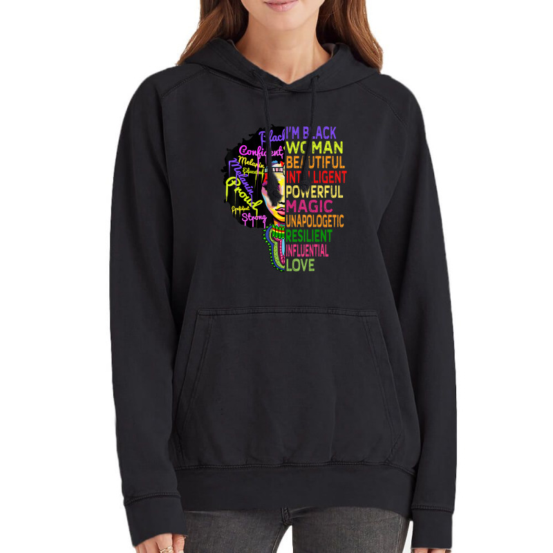 I Am Black History Month Woman Black Girl Magic Melanin Vintage Hoodie by laughingtuy | Artistshot