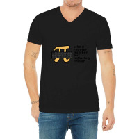 Pi Like A Regular Number But Infinitely Cooler V-neck Tee | Artistshot