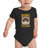 Beard Over Everything Baby Bodysuit | Artistshot