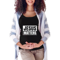 Jesus Christ Matters Christian Faith Bible Maternity Scoop Neck T-shirt | Artistshot