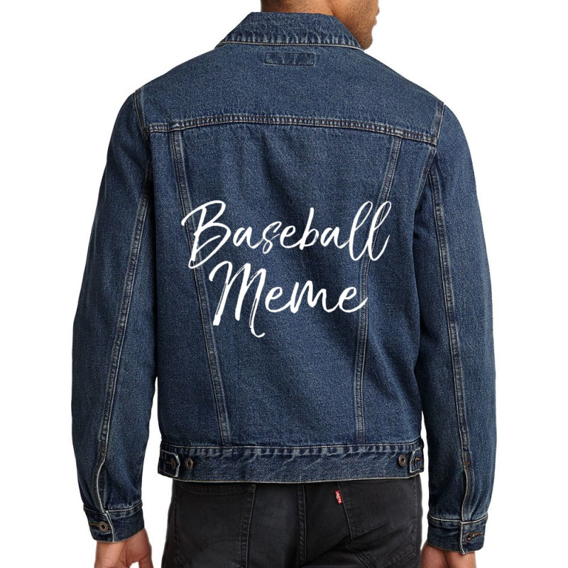 Baseball Meme Shirt Fun Cute Baseball Grandma Men Denim Jacket | Artistshot