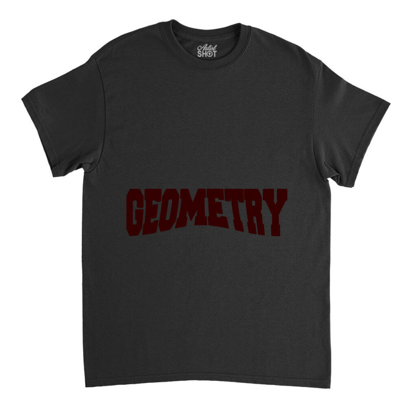 Geometry Classic T-shirt by cm-arts | Artistshot