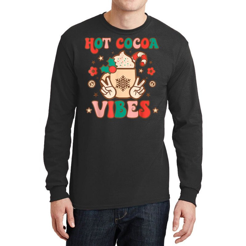 Groovy Hot Cocoa Vibes Hippie Xmas Merry Christmas Pajamas T Shirt Long Sleeve Shirts by naeqozhuhaso | Artistshot