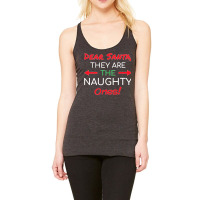 Dear Santa They Are The Naughty Ones Funny Christmas Racerback Tank | Artistshot