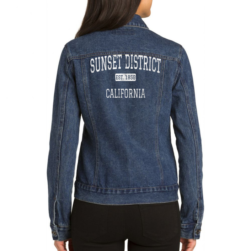 Sunset District California San Francisco Ca Vintage T Shirt Ladies Denim Jacket by woxyfogaegae36 | Artistshot