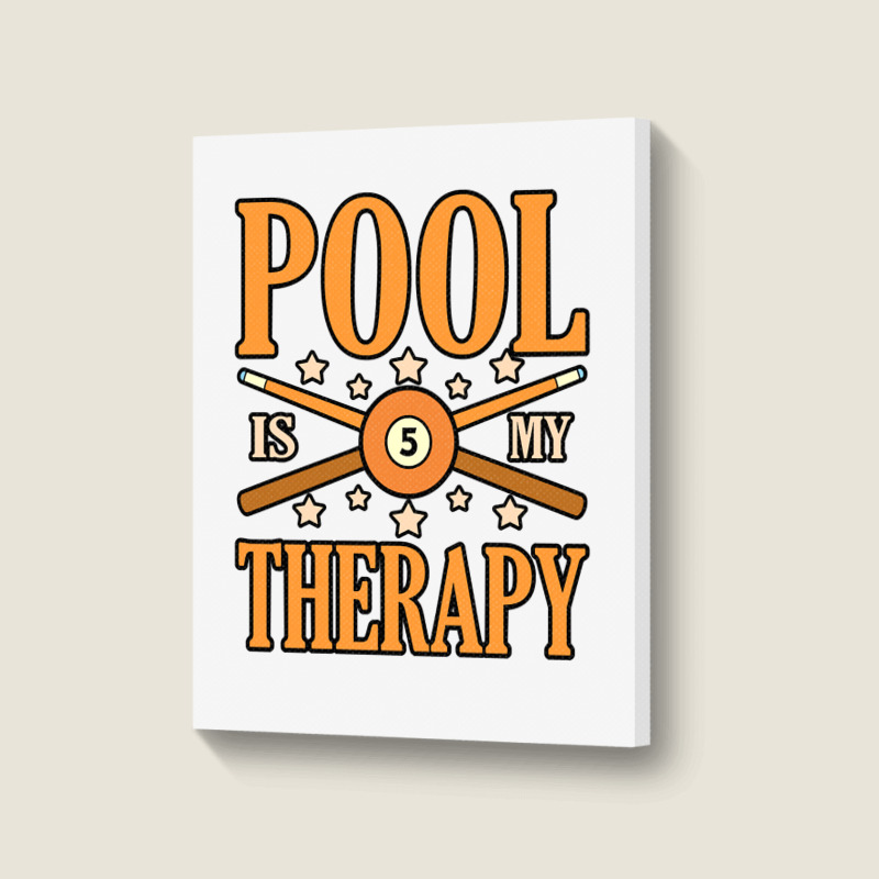 Pool Is My Therapy Billiards Snooker Sports Player Graphic Pullover Ho Portrait Canvas Print | Artistshot