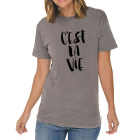 C'est La Vie Vintage T-shirt | Artistshot