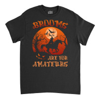 Brooms Are For Amateurs Witch Riding Horse Halloween Women Long Sleeve Classic T-shirt | Artistshot