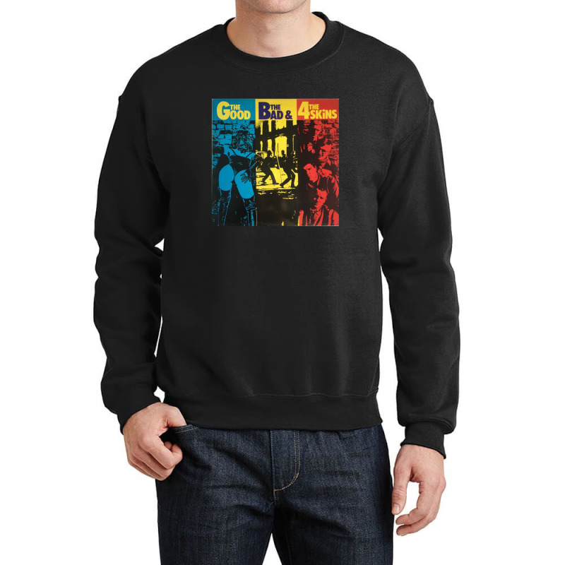 The Good And The Bad Skin Crewneck Sweatshirt | Artistshot